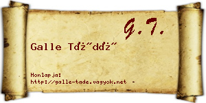 Galle Tádé névjegykártya